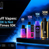 Big Puff Vapes Why 30K Is Not Three Times 10K