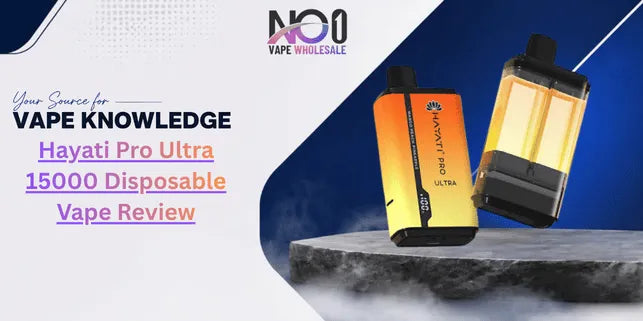 Hayati Pro Ultra 15000 Disposable Vape Review