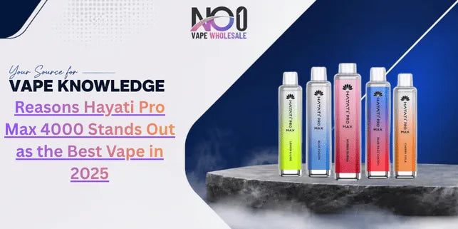 Reasons Hayati Pro Max 4000 Stands Out as the Best Vape in 2025
